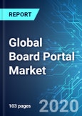 Global Board Portal Market: Size and Forecasts with Impact Analysis of COVID-19 (2020-2024 Edition)- Product Image