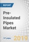Pre-Insulated Pipes Market by Installation (Below Ground & Above Ground), End-use Industry (District Heating & Cooling, Oil & Gas, Infrastructure & Utility), and Region (Europe, North America, APAC, MEA, South America) - Global Forecast to 2024 - Product Thumbnail Image