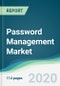 Password Management Market - Forecasts from 2020 to 2025 - Product Thumbnail Image