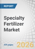 Specialty Fertilizer Market by Technology, Form, Application Method, Type, Crop Type, and Region - Global Forecast to 2031- Product Image