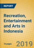 Recreation, Entertainment and Arts in Indonesia- Product Image