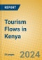 Tourism Flows in Kenya - Product Image