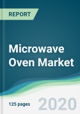 Microwave Oven Market - Forecasts from 2020 to 2025- Product Image