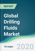 Global Drilling Fluids Market - Forecasts from 2020 to 2025- Product Image
