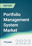 Portfolio Management System Market - Forecasts from 2020 to 2025- Product Image