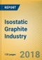 Global and China Isostatic Graphite Industry Report, 2018-2022 - Product Thumbnail Image