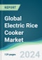 Global Electric Rice Cooker Market - Forecasts from 2024 to 2029 - Product Thumbnail Image