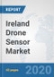 Ireland Drone Sensor Market: Prospects, Trends Analysis, Market Size and Forecasts up to 2025 - Product Thumbnail Image