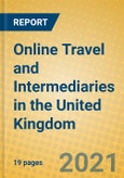 Online Travel and Intermediaries in the United Kingdom- Product Image