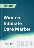 Women Intimate Care Market - Forecasts from 2020 to 2025- Product Image