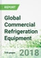 Global Commercial Refrigeration Equipment - Product Thumbnail Image