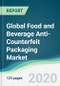 Global Food and Beverage Anti-Counterfeit Packaging Market - Forecasts from 2020 to 2025 - Product Thumbnail Image