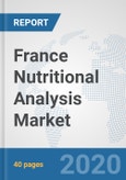 France Nutritional Analysis Market: Prospects, Trends Analysis, Market Size and Forecasts up to 2025- Product Image