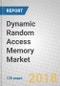 Dynamic Random Access Memory (DRAM): Global Markets to 2022 - Product Thumbnail Image