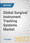 Global Surgical Instrument Tracking Systems Market by Technology (RFID, Barcode), Component (Hardware (Scanner), Software, Services), End User (Hospital (Public, Private)), Region (North America, Europe, Asia Pacific) COVID-19 Impact - Forecast to 2026- Product Image