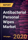 Antibacterial Personal Wipes Market Forecast to 2027 - COVID-19 Impact and Global Analysis by Product Types; Distribution Channel; and Geography- Product Image