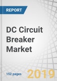 DC Circuit Breaker Market by Voltage (Medium Voltage and High Voltage), Type (Solid-State and Hybrid), Insulation (Vacuum and Gas), End-User (T&D utilities, Power generation, Renewables, and Railways) and Region - Global Forecast to 2024- Product Image