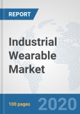 Industrial Wearable Market: Global Industry Analysis, Trends, Market Size, and Forecasts up to 2026- Product Image
