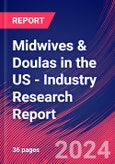 Midwives & Doulas in the US - Industry Research Report- Product Image