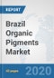 Brazil Organic Pigments Market: Prospects, Trends Analysis, Market Size and Forecasts up to 2025 - Product Thumbnail Image