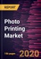 Photo Printing Market Forecast to 2027 - COVID-19 Impact and Global Analysis by Product Type; Type; Distribution Channel - Product Thumbnail Image