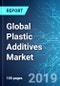 Global Plastic Additives Market: Size, Trends and Forecasts (2019-2023) - Product Thumbnail Image