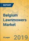 Belgium Lawnmowers Market - Opportunity & Growth Assessment 2019-2024- Product Image