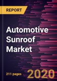 Automotive Sunroof Market Forecast to 2027 - COVID-19 Impact and Global Analysis by Type; Material; Application- Product Image