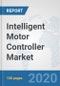 Intelligent Motor Controller Market: Global Industry Analysis, Trends, Market Size, and Forecasts up to 2025 - Product Thumbnail Image
