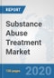 Substance Abuse Treatment Market: Global Industry Analysis, Trends, Market Size, and Forecasts up to 2025 - Product Thumbnail Image