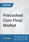 Precooked Corn Flour Market: Global Industry Analysis, Trends, Market Size, and Forecasts up to 2025 - Product Thumbnail Image