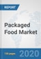 Packaged Food Market: Global Industry Analysis, Trends, Market Size, and Forecasts up to 2026 - Product Thumbnail Image
