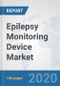 Epilepsy Monitoring Device Market: Global Industry Analysis, Trends, Market Size, and Forecasts up to 2025 - Product Thumbnail Image