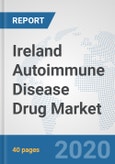 Ireland Autoimmune Disease Drug Market: Prospects, Trends Analysis, Market Size and Forecasts up to 2025- Product Image