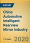 China Automotive Intelligent Rearview Mirror Industry Report, 2020 - Product Thumbnail Image