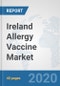 Ireland Allergy Vaccine Market: Prospects, Trends Analysis, Market Size and Forecasts up to 2025 - Product Thumbnail Image