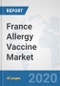 France Allergy Vaccine Market: Prospects, Trends Analysis, Market Size and Forecasts up to 2025 - Product Thumbnail Image