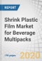 Shrink Plastic Film Market for Beverage Multipacks by Type (Printed, Unprinted), Application (Alcoholic beverages, Water, carbonated soft drinks), Container Type (Can, Bottle, Brick), Multipack Size (3x2, 4x2, 4x3, 6x3) & Region - Global Forecast to 2025 - Product Thumbnail Image