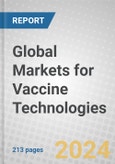 Global Markets for Vaccine Technologies- Product Image