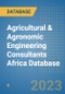 Agricultural & Agronomic Engineering Consultants Africa Database - Product Image