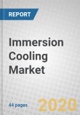 Immersion Cooling: Global Markets- Product Image