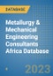 Metallurgy & Mechanical Engineering Consultants Africa Database - Product Thumbnail Image
