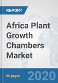 Africa Plant Growth Chambers Market: Prospects, Trends Analysis, Market Size and Forecasts up to 2025- Product Image