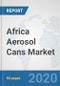 Africa Aerosol Cans Market: Prospects, Trends Analysis, Market Size and Forecasts up to 2025 - Product Thumbnail Image