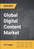 Digital Content - Global Strategic Business Report- Product Image