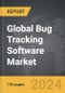 Bug Tracking Software: Global Strategic Business Report - Product Image