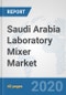 Saudi Arabia Laboratory Mixer Market: Prospects, Trends Analysis, Market Size and Forecasts up to 2025 - Product Thumbnail Image