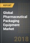 Global Pharmaceutical Packaging Equipment Market - By Product Type (Solids, Semi-Solids, Liquids), By Package Type (Primary, Secondary, Labeling and Serialization), By Region, By Country: Opportunities and Forecasts (2018-2023) - Product Thumbnail Image