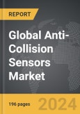 Anti-Collision Sensors - Global Strategic Business Report- Product Image