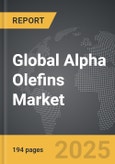 Alpha Olefins - Global Strategic Business Report- Product Image